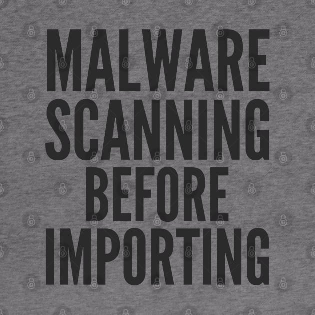 Secure Coding Malware Scanning Before Importing by FSEstyle